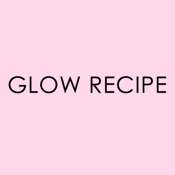 Glow Recipe